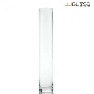 CYLINDER VASE 10/60 - แจกันแก้ว แฮนด์เมด เนื้อใส ทรงกระบอก ความสูง 60 ซม.